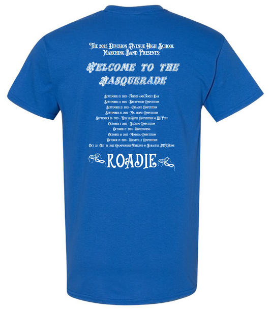 ROADIE T-Shirt