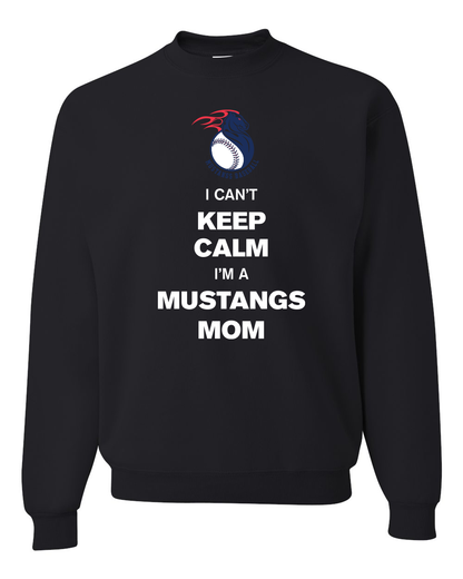 Keep Calm Mustangs Mom Sweatshirt
